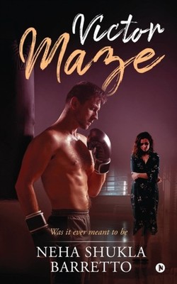 Neha Shukla Barretto - Victor Maze  Was it ever meant to be - New pape - X555z