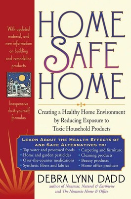 Debra Lynn Dadd | Home Safe Home | Taschenbuch | Englisch (2005)