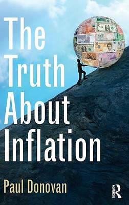 The Truth About Inflation by Paul Donovan (Hardcover, 2015) - Image 2