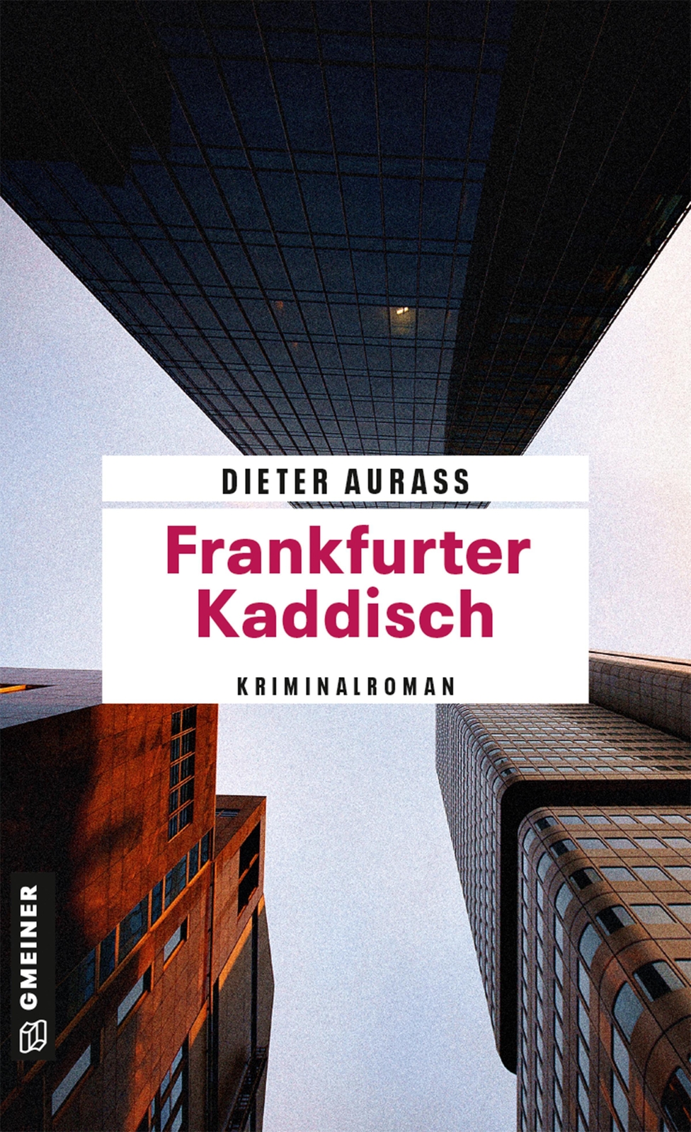 Frankfurter Kaddisch Dieter Aurass