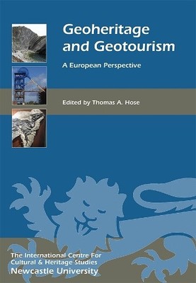 Thomas A. Hose Geoheritage and Geotourism (Hardback) (UK IMPORT)