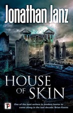 House of Skin by Jonathan Janz Paperback Book