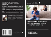 Nikita Saini (U. A.) | Incidencia Y Prevalencia Del Consumo De Tabaco Entre...
