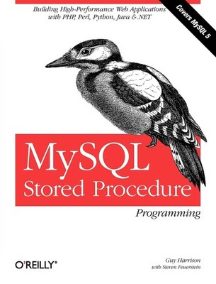 MySql Stored Procedure Programming - Harrison, Guy|Feuerstein, Steven - Good...