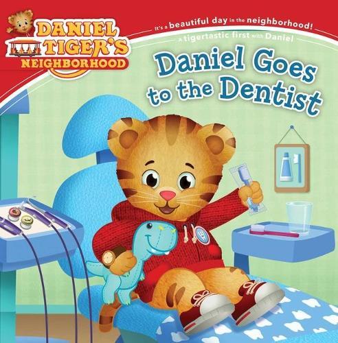 Daniel Goes to the Dentist (Tascabile) Daniel Tiger's Neighborhood
