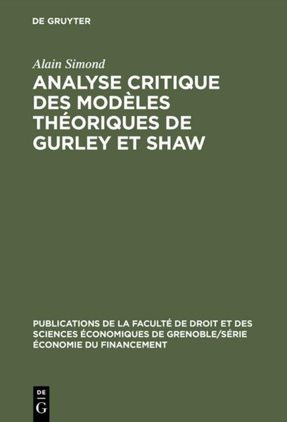 Analyse Critique Des ModèLes ThéOriques De Gurley Et Shaw Alain Simond-image