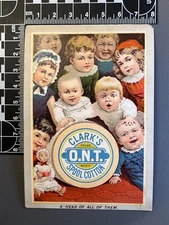 Antique Victorian Trade Card Advertising Ephemera Clark's ONT Spool Cotton 