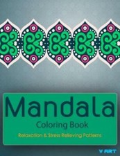 Mandala Coloring Book: Coloring Books For Adults: Stress Relieving Patterns