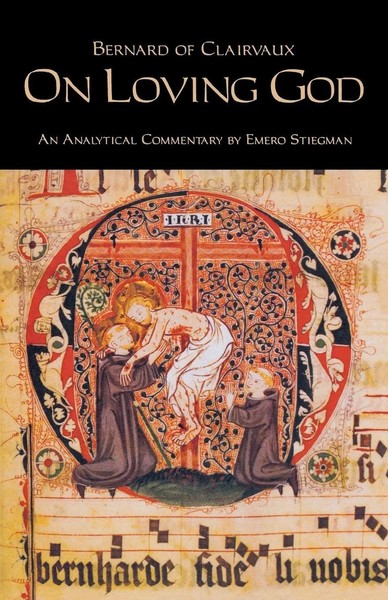 Bernard Of Clairvaux On Loving God Bernard Of Clairvaux Taschenbuch Englisch-image