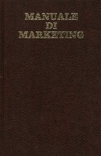 Manuale di marketing - Luigi Guatri, Walter G. Scott (ISEDI) [1976]