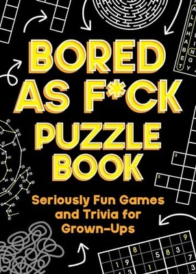 BORED AS F CK PUZZLE BOOK by Summersdale Publishers Paperback Self Help Business