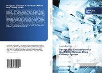 Design And Evaluation Of A Controlled Release Drug Delivery System Govindula