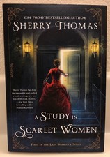 A Study in Scarlet Women, Sherry Thomas Like new trade PB Historical mystery