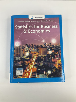 Statistics for Business & Economics/14 Edition - Anderson-Sweeney-Williams-Camm