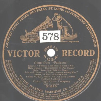 Victor Light Opera Company Gems from Patience MORE THAN 100 YEARS OLD