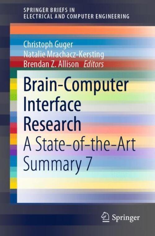 Brain-Computer Interface Research A State-of-the-Art Summary 7 Guger (u. a.) VI