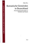 Koreanische Gemeinden in Deutschland von Milee Woo (2016, Taschenbuch)