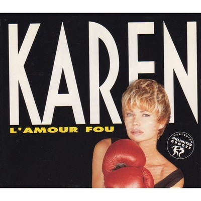 CD Maxi Karen Cheryl Feat. Unlimited Groove ''L'Amour Fou''