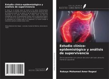 Rokaya Mohamed Amer Regeai | Estudio clínico...