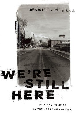 Jennifer M. Silva We're Still Here (Taschenbuch) (US IMPORT)