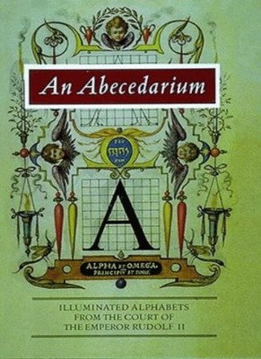 Ein Abecedarium: Beleuchtete Alphabete vom Hof des Empe