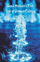 Jessie Graham Flower | Grace Harlowe's First Year At Overton College | Buch