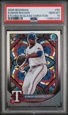 2025 Bowman Kumar Rocker Etched in Glass Variation RC - PSA 10