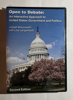 Open to Debate:  Second Edition An Interactive Approach to U.S Gov't & Politics