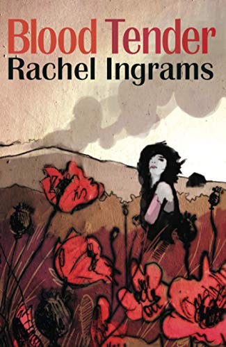 Blood Tender,Rachel Ingrams