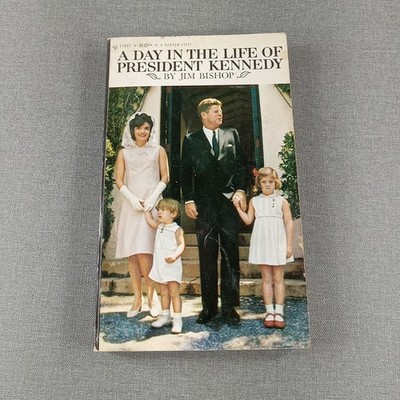 A Day In The Life of President Kennedy by Jim Bishop 1964 Paperback Book (JFK)
