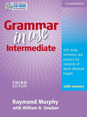 Grammar In Use Intermediate with Answers by Raymond Murphy