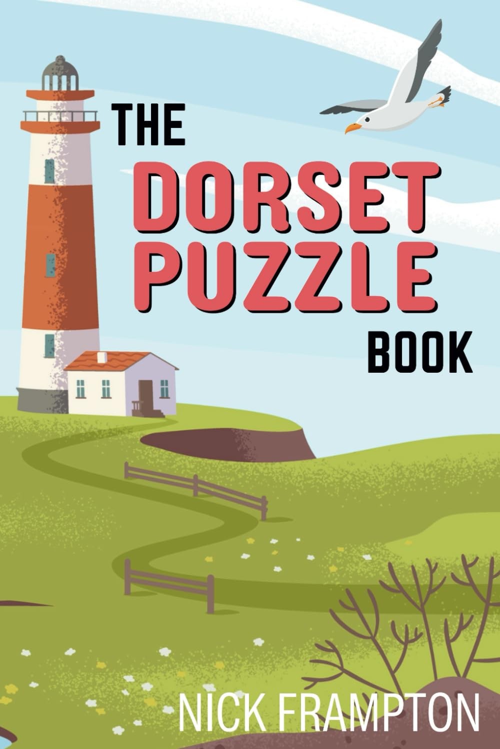 The Dorset Puzzle Book: Trivia, crosswords, wordsearches & activities on Bourne