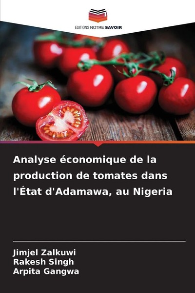 Analyse éConomique De La Production De Tomates Dans L'ÉTat D'adamawa, Au Nigeria-image