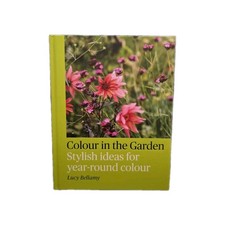 Colour In The Garden - Stylish Ideas For Year Round Colour - HARDBACK ✅️