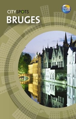Bruges (CitySpots) (CitySpots), Anwer Bati, Used; Good Book