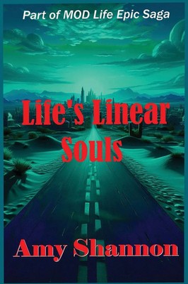 Life's Linear Souls Amy Shannon Taschenbuch MOD Life Epic saga Englisch 2026