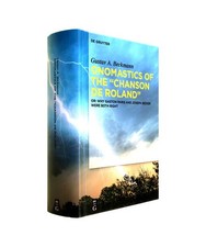 Onomastics of the “Chanson de Roland”: Or: Why Gaston Paris and Joseph Bédi