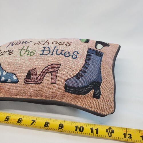 Tapestry Style Throw Pillow "New Shoes Cure The Blues" 12 X 8 Decorative - Picture 4 of 5