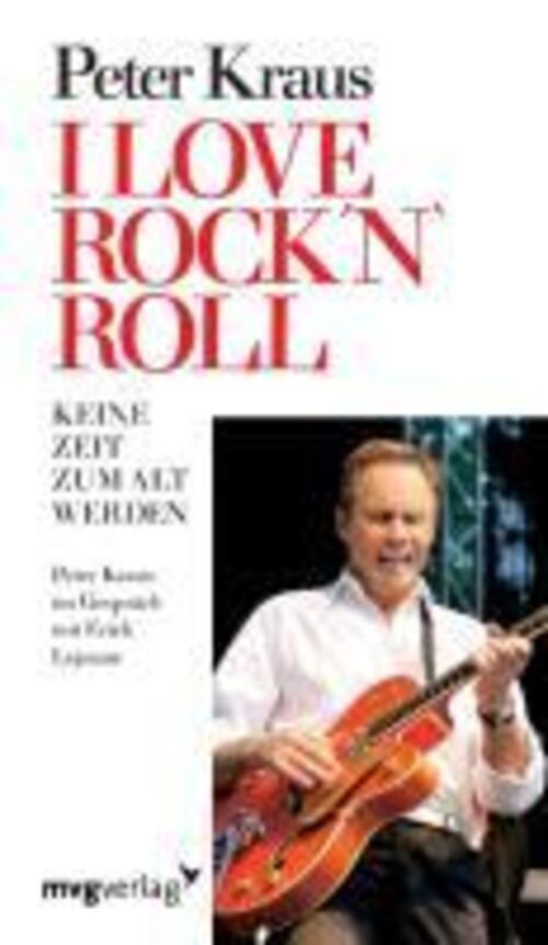 Thumbnail - Peter Kraus | I Love Rock 'n Roll | Taschenbuch | Deutsch (2006) |