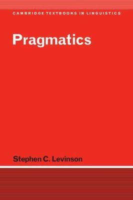 Pragmatics (Cambridge Textbooks in Linguistics) Levinson, Stephen C. paperback