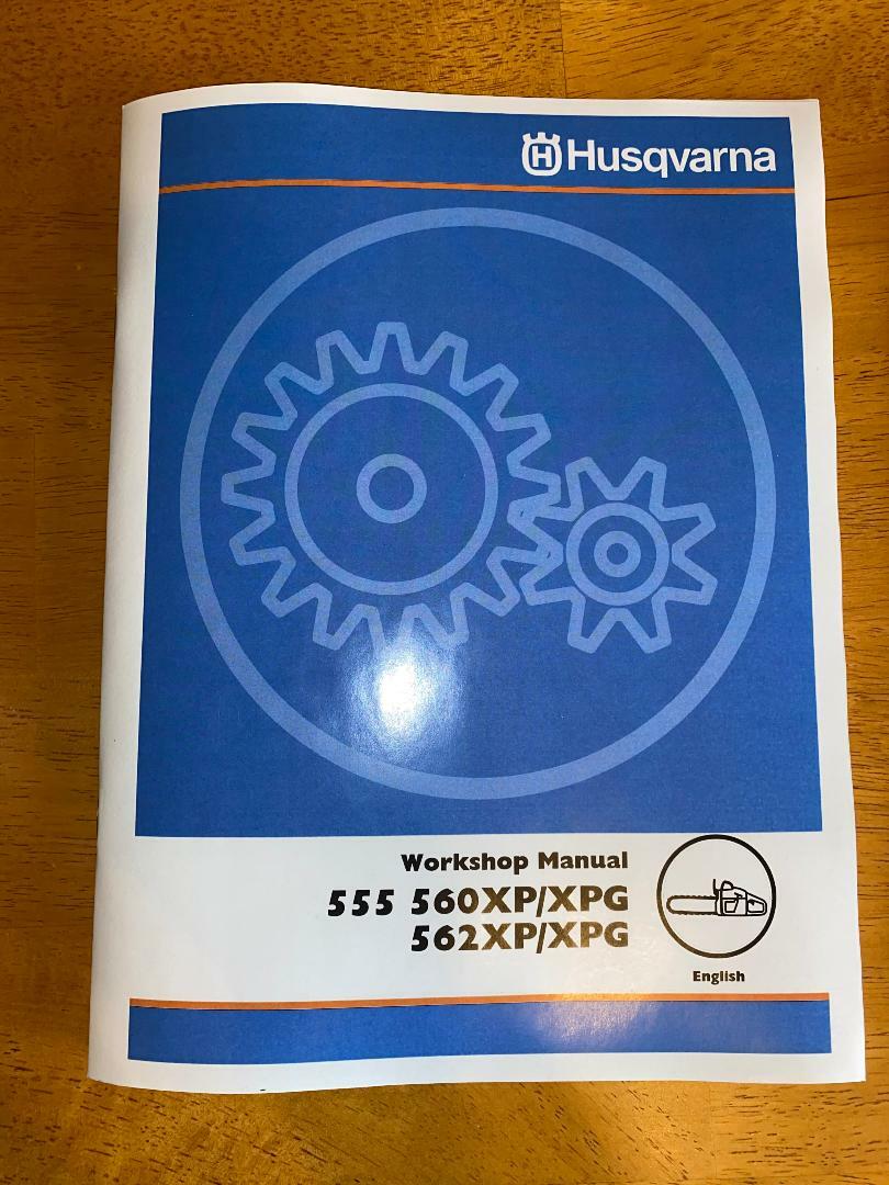 Husqvarna 555, 560, 562 XP XPG Chainsaw Service Workshop Repair Manual ...