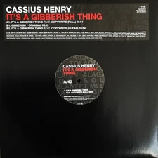 Cassius Henry - It's A Gibberish Thing, 12", (Vinyl)