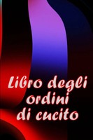 Libro Degli Ordini Di Cucito | Ferdinando Giusto | Taschenbuch | Italienisch