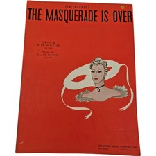 Vintage 1938 I'm Afraid the Masquerade Is Over Sheet Music