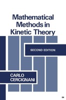 C. Cercignani | Mathematical Methods In Kinetic Theory | Taschenbuch | Englisch