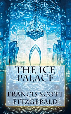 Francis Scott Fitzgerald | The Ice Palace | Taschenbuch | Englisch (2025)