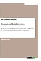 Jan Alexander Linxweiler | Transnational Data Protection | Taschenbuch (2021)