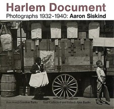 HARLEM DOCUMENT PHOTOGRAPHS 1932 1940: AARON SISKIND By Ann Banks **Excellent**
