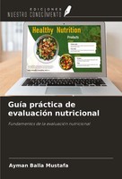 GuíA PráCtica De EvaluacióN Nutricional Fundamentos De La EvaluacióN Nutricional