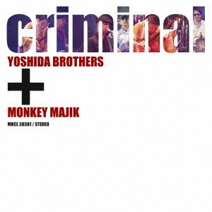 CD YOSHIDA BROTHERS + M CRIMINAL MHCL30381 SONY MUSIC JAPAN OBI SEALED